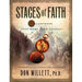 Stages of Faith: 8 Milestones That Mark Your Journey