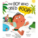 The Boy Who Cried Poo