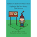 Adventure with Piney Joe: Exploring the New Jersey Pine Barrens Volumes I & II