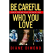 Be Careful Who You Love: Inside the Michael Jackson Case