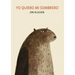 Yo Quiero Mi Sombrero: Spanish Version