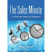 The Sales Minute: 101 Tips for Retail Salespeople