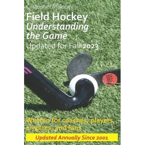Field Hockey: Understanding the Game