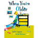 When You're Older