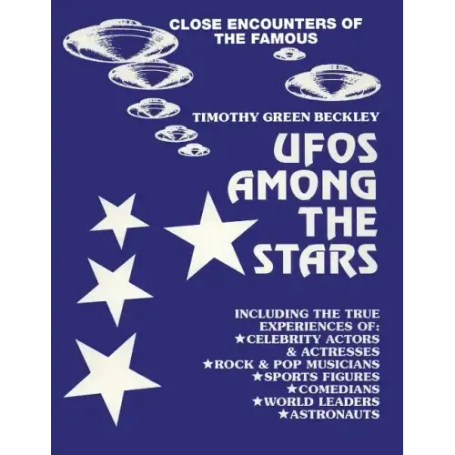 UFOS Among The Stars: Close Encounters of the Famous