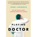 Playing Doctor; Part One: Stumbling Through With Amnesia