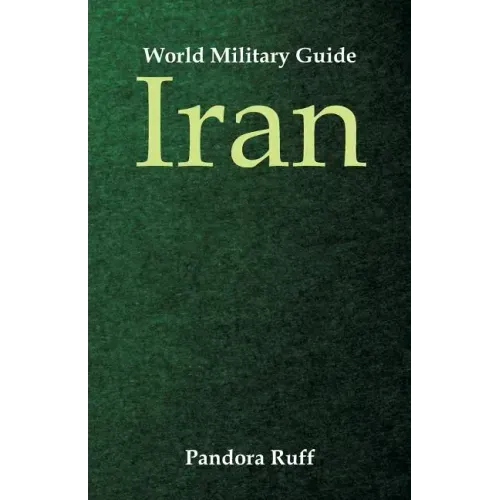 World Military Guide: Iran