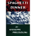 Spaghetti Dinner: (Cooklore Reprint)