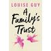 A Family's Trust