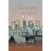 She so Loved the World...: Book 1