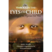 Through the Eyes of the Child