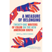 A Measure of Belonging: Twenty-One Writers of Color on the New American South