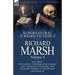 The Collected Supernatural and Weird Fiction of Richard Marsh: Volume 4-Including Two Novels, 'Tom Ossington's Ghost' and 'The House of Mystery, ' and