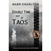 Double Time out of Taos