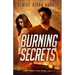 Burning Secrets: Deadly Secrets Texas Trilogy - Book 2
