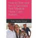 How to Start and Run a Successful Non-Medical Home Care Business