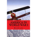 America in World War I: A History Just for Kids!