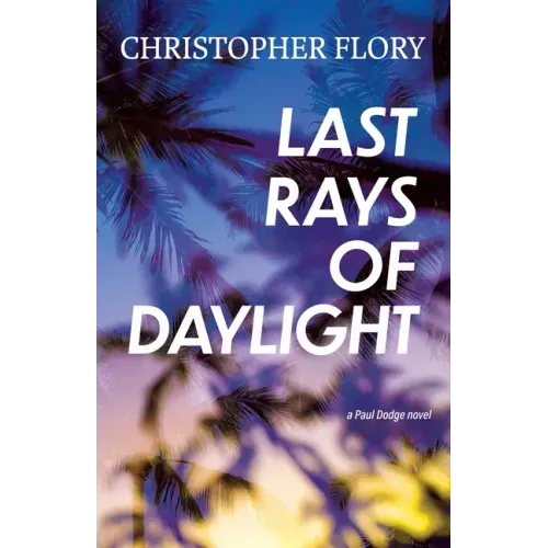 Last Rays of Daylight