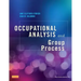 Occupational Analysis and Group Process