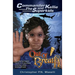 (Commander Kellie and the Superkids' Novel #7) Out of Breath