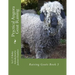 Practical Angora Goat Raising: Raising Goats Book 3