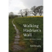 Walking Hadrian's Wall: A Memoir of a Father's Suicide