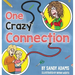 One Crazy Connection