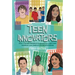 Teen Innovators: Nine Young People Engineering a Better World with Creative Inventions
