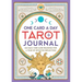 One Card a Day Tarot Journal: 365 Daily One-Card Readings for a Year of Intuitive Reflection