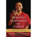 Turning Confusion Into Clarity: A Guide to the Foundation Practices of Tibetan Buddhism