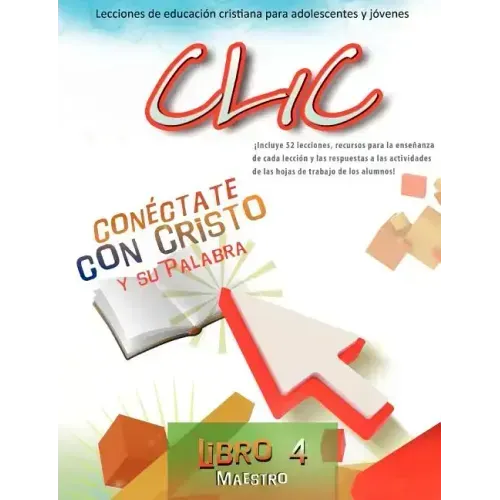 Clic, Libro 4, Maestro