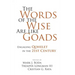 The Words of the Wise Are like Goads: Engaging Qohelet in the 21st Century
