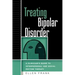 Treating Bipolar Disorder: A Clinician's Guide to Interpersonal and Social Rhythm Therapy