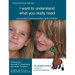 I want to understand what you really need: Nonviolent Communication with children