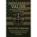 Unbreakable Valor: A Special Forces Medic's Fight to Heal What War Left Behind