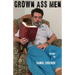 Grown Ass Men
