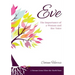 Eve: The Importance of a Woman and Her Voice