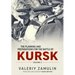 The Planning and Preparations for the Battle of Kursk: Volume 2