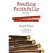 Reading Faithfully, Volume 1: Writings from the Archives: Theology and Hermeneutics