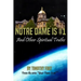 Notre Dame is #1: And Other Spiritual Truths
