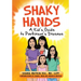 Shaky Hands - A Kid's Guide To Parkinson's Disease