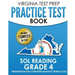 VIRGINIA TEST PREP Practice Test Book SOL Reading Grade 4: Preparation for Computer Adaptive Testing (CAT)