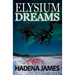 Elysium Dreams