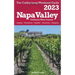 Napa Valley - The Cubby 2023 Long Weekend Guide