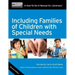 Including Families of Children with Special Needs: A How-To-Do-It Manual for Librarians