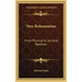 New Reformation: From Physical to Spiritual Realities