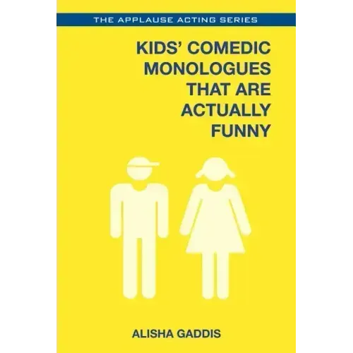 Kids' Comedic Monologues That Are Actually Funny