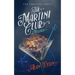 The Martini Club Mystery: The Treasure Chest
