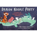Dragon Noodle Party