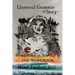 Universal Grammar of Story(TM): The Workbook